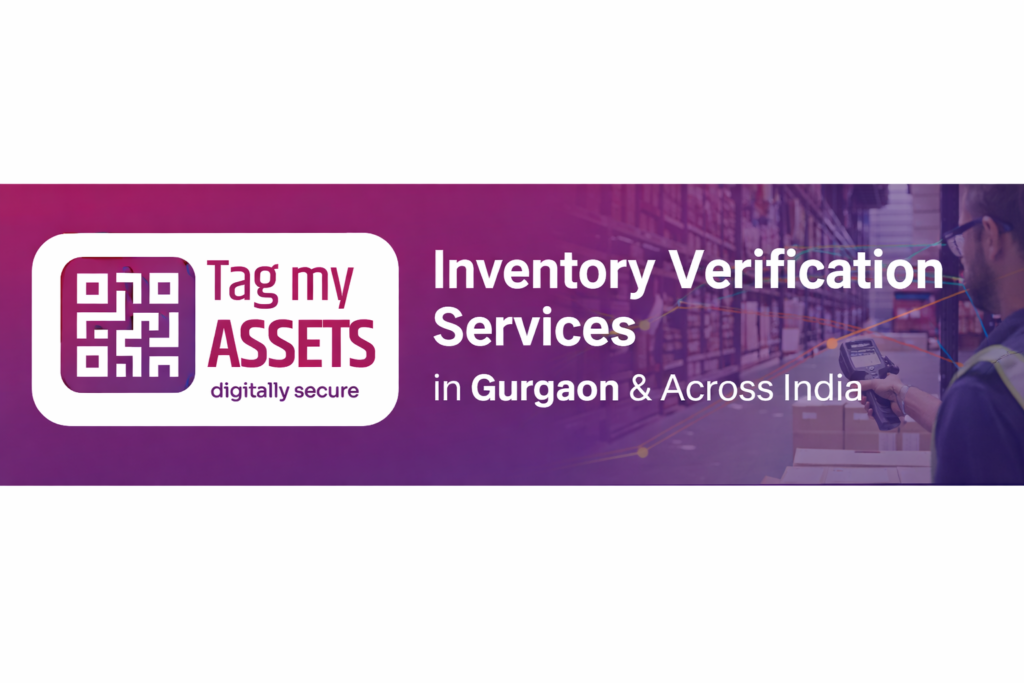 Inventory verification services in Gurgaon and across India by Tag My Assets