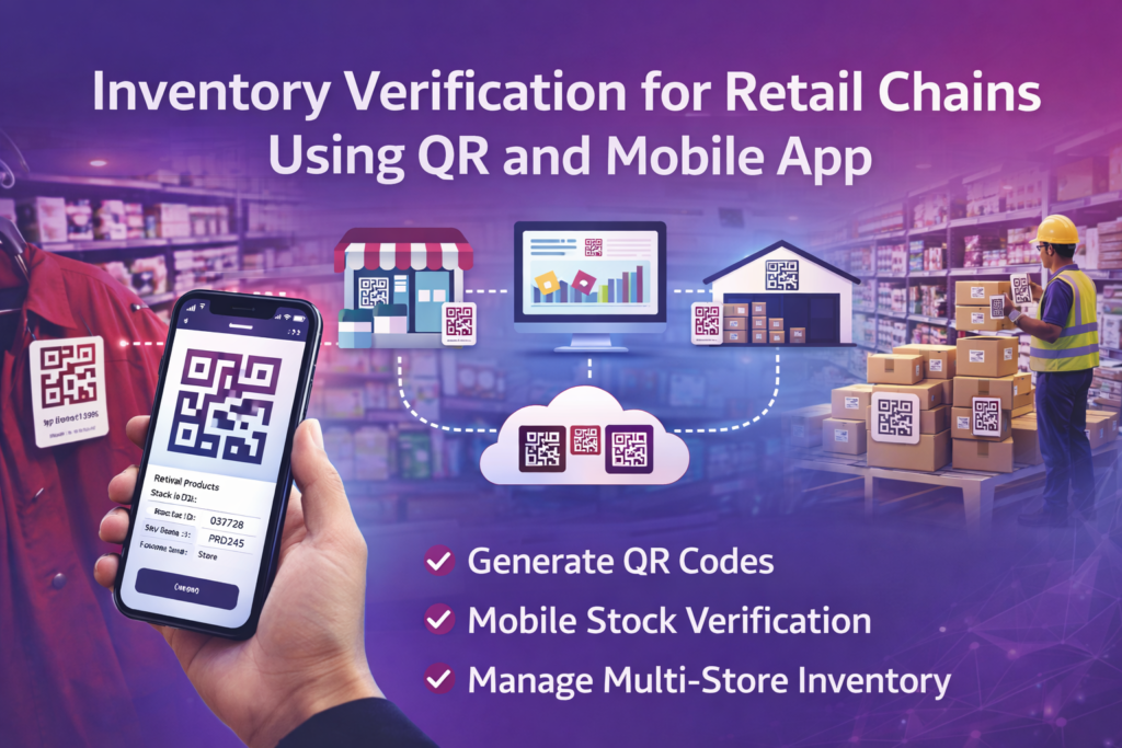 Inventory verification for retail chains using QR with TagMyAssets mobile app and asset tracking system