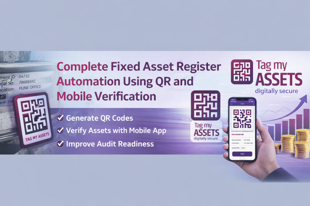 fixed asset register automation using QR with mobile verification app by TagMyAssets