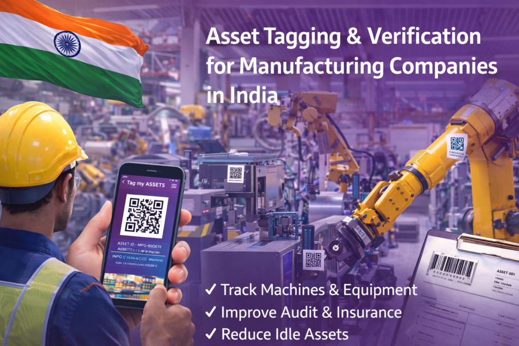 Asset tagging and verification for manufacturing companies using mobile app and QR code scanning