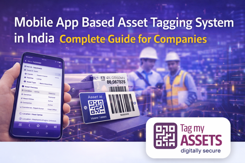 mobile app based asset tagging system in India using QR codes