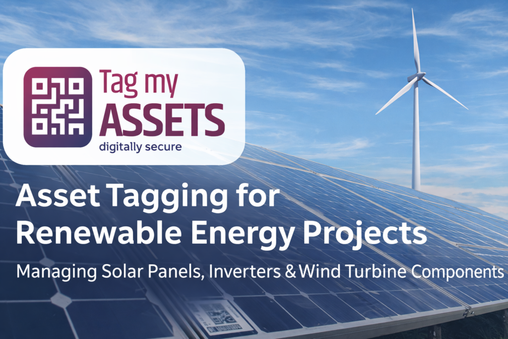 Professional Asset Tagging for Renewable Energy projects featuring solar panels and wind turbines