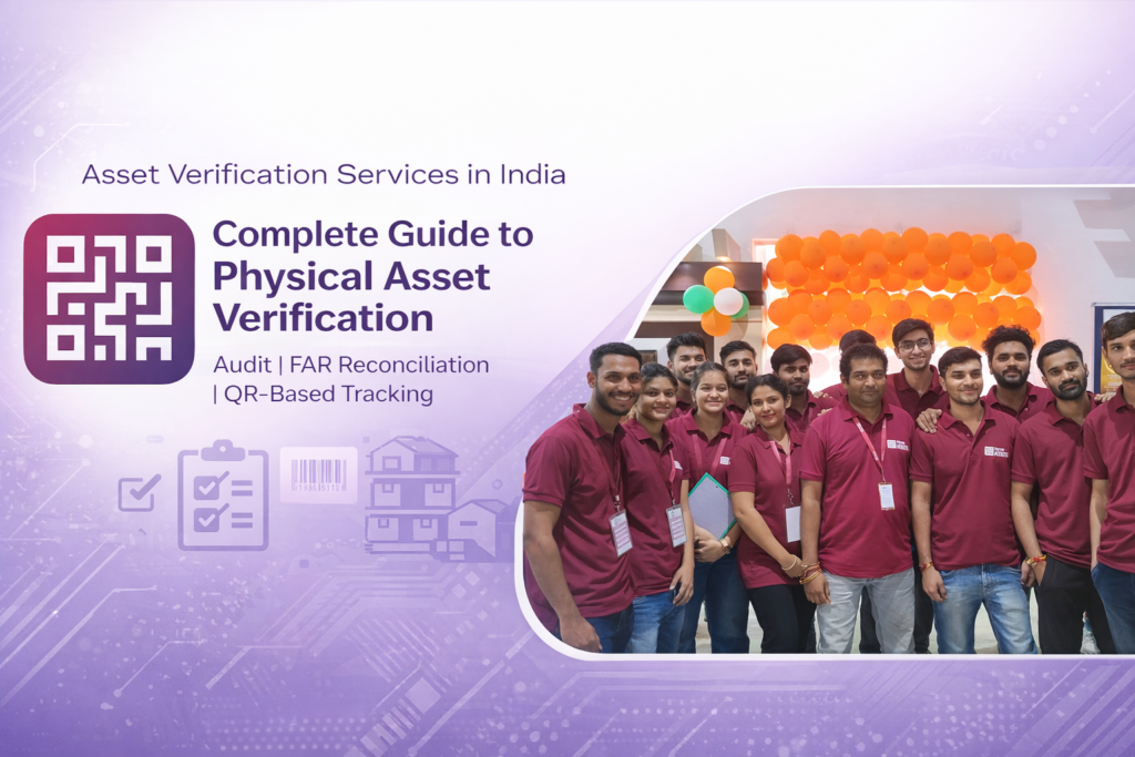 Asset Verification Services in India by TagMyAssets team with QR-based asset tracking and physical verification process