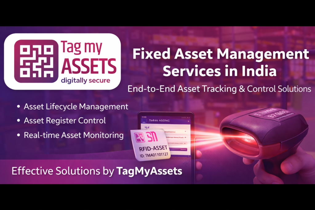 Fixed asset management services in India with QR barcode and RFID asset tracking by TagMyAssets