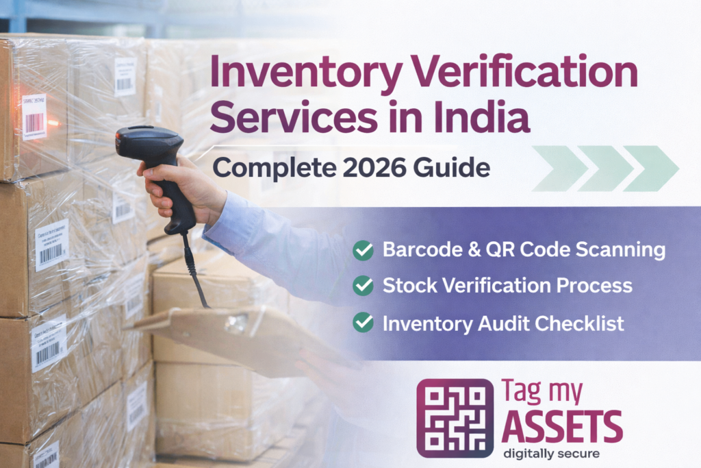 Inventory Verification Services in India using barcode and QR code scanning by TagMyAssets