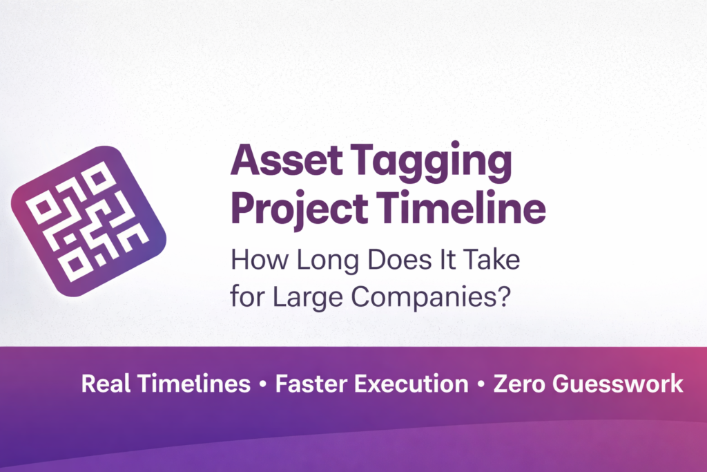 Asset tagging project timeline for large companies showing phases, duration, and faster execution process