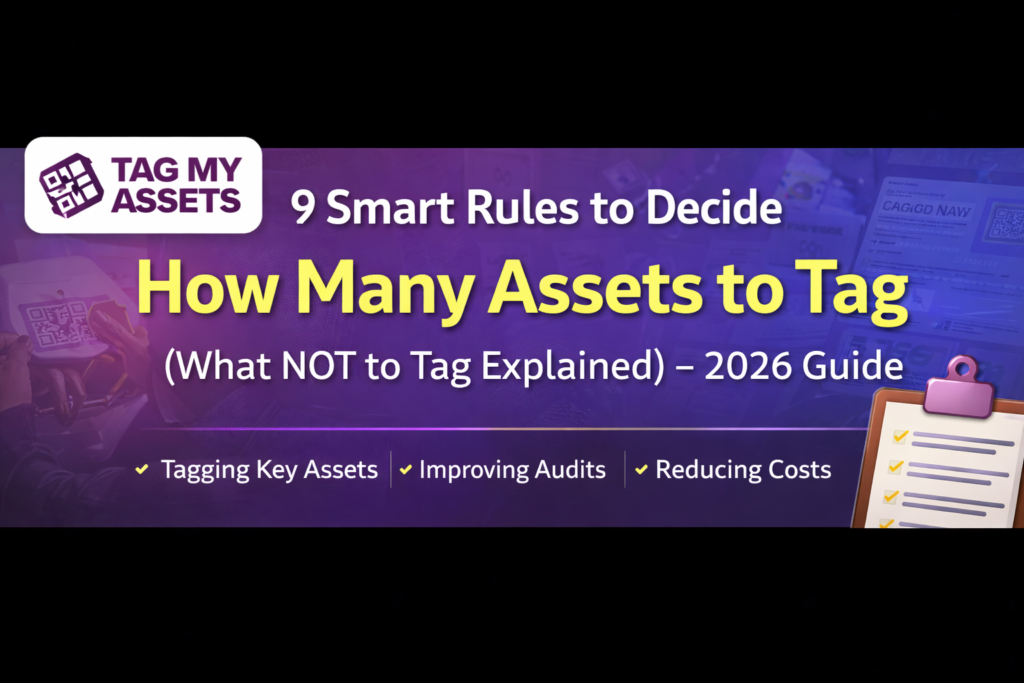 how many assets to tag guide 2026 asset tagging strategy