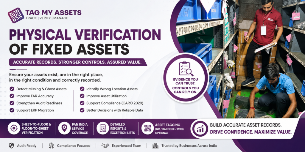 Physical Verification of Fixed Assets Services in India – Improve FAR Accuracy, Audit Readiness & Asset Control 
